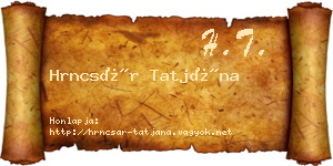 Hrncsár Tatjána névjegykártya